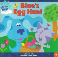 Blue's Egg Hunt (Blue's Clues (8x8)) 0689838735 Book Cover