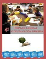 Repaso Lengua 4� de Educaci�n Primaria 1492335916 Book Cover