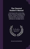 The Classical Student's Manual 1346547971 Book Cover