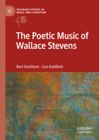 The Poetic Music of Wallace Stevens 3031070313 Book Cover