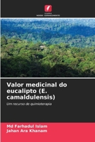 Valor medicinal do eucalipto (E. camaldulensis) (Portuguese Edition) 6209652824 Book Cover