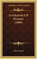 La Schiavit E Il Pensiero 1480019941 Book Cover