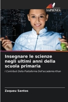 Insegnare le scienze negli ultimi anni della scuola primaria (Italian Edition) 6207114175 Book Cover