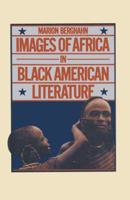 Images of Africa in Black American literature 0333223268 Book Cover