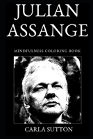 Julian Assange Mindfulness Coloring Book 1693635135 Book Cover
