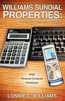Williams Sundial Properties: A Computer Handbook! 1609571029 Book Cover