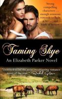 Taming Skye 1530164834 Book Cover