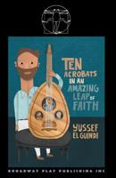 Ten Acrobats In An Amazing Leap Of Faith 088145754X Book Cover