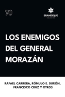 Los enemigos del general Morazán (Spanish Edition) B0DT5XFR85 Book Cover