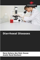 Diarrhoeal Diseases 6207297849 Book Cover