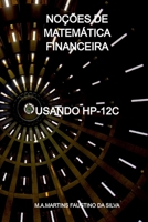 Noções De Matemática Financeira (Portuguese Edition) 650046205X Book Cover