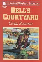 Hell's Courtyard 1847826253 Book Cover