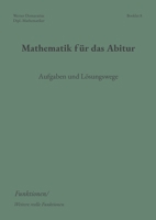 Mathematik für das Abitur: Booklet 8 (German Edition) 3695728361 Book Cover