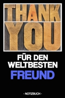 FÜR DEN WELTBESTEN FREUND: Notizbuch | Freundschaft | Geschenk | kariert | ca. DIN A5 (German Edition) 1696440653 Book Cover