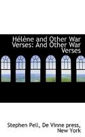 Helene: And Other War Verses 1113370424 Book Cover