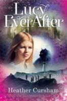 Lucy Ever After 1909728438 Book Cover