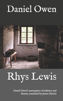 Rhys Lewis: The classic Welsh novel 1912368005 Book Cover