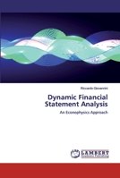 Dynamic Financial Statement Analysis: An Econophysics Approach 6200436894 Book Cover