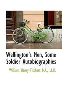 Wellington's Men 1104527324 Book Cover