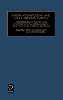 Information Pooling and Group Decision Making (Decision Research, Vol 2) (Decision Research, Vol 2) 0892326093 Book Cover