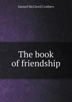 The Book of Friendship 1246989107 Book Cover