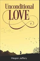 Unconditional Love: a Lesbian Romance 1096518074 Book Cover