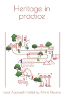 Heritage in practice B0FP5HXLP1 Book Cover