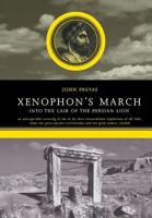 Xenophon's March: Into the Lair of the Persian Lion 0306811170 Book Cover