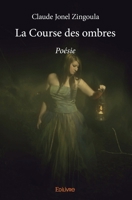 La Course des ombres (French Edition) 2334237698 Book Cover