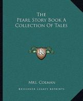 The Pearl Story Book A Collection of Tales 1419176935 Book Cover