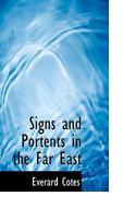 Signs and Portents in the Far East 1163238872 Book Cover