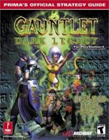 Gauntlet: Dark Legacy (Console) (Prima's Official Strategy Guide) 0761533567 Book Cover