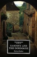 The Companion Guide to Gascony and the Dordogne (Companion Guides) 1900639270 Book Cover
