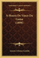 A Honra de Vasco Da Gama 0548882649 Book Cover