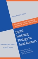 Digital Marketing Strategy for Small Business B0C132SD5N Book Cover