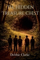 The Hidden Treasure Chest B0GL4F88SV Book Cover