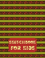 Sketchbook for Kids-Drawing Pads for Kids Ages 4-8- Kids Sketch Pads for Drawing-Artistic Sketchbook- Sketch Book 8x5- 171617368X Book Cover