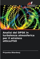 Analisi del DPSK in turbolenza atmosferica per il wireless ottico/FSO 6205616521 Book Cover