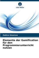 Elemente der Gamification für den Programmierunterricht nutzen 6205563819 Book Cover
