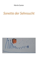 Sonette der Sehnsucht (German Edition) 3695103949 Book Cover