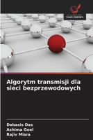 Algorytm transmisji dla sieci bezprzewodowych (Polish Edition) 6209537219 Book Cover
