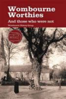 Wombourne Worthies: And Those Who Were Not 0993007341 Book Cover