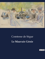 Le Mauvais génie 1530494192 Book Cover