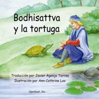 Bodhisattva y la tortuga 1602369984 Book Cover