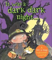It Was a Dark Dark Night 0824916026 Book Cover