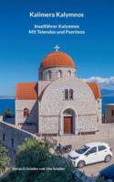 Kalimera Kalymnos: Inselführer Kalymnos mit Telendos und Pserimos 3695131314 Book Cover