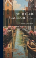 Notice Sur Blankenberge... 1022640593 Book Cover