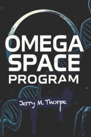 Omega Space Program B0F3XC2QHC Book Cover
