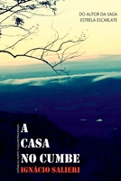 A Casa No Cumbe (Portuguese Edition) 650033583X Book Cover