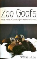 Zoo Goofs 0615518583 Book Cover